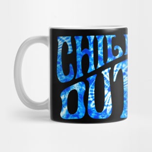 Chill Out Tie Dye Mug